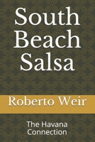 South Beach Salsa: The Havana Connection 1546833870 Book Cover