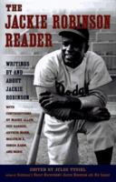 The Jackie Robinson Reader: Perspectives on an American Hero 0525940960 Book Cover