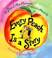 Every Peach Is a Story 1949480291 Book Cover