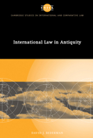 International Law in Antiquity 0521033594 Book Cover