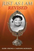 Just As I Am: Revised 1539809463 Book Cover