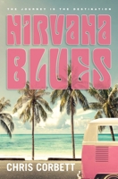 Nirvana Blues 3945383927 Book Cover