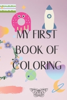My first Book of coloring: This coloring book is perfect for kids, it contains many pictures. B0849Z7T7J Book Cover