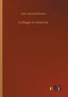 Colleges In America 151953695X Book Cover