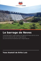 Le barrage de Neves (French Edition) 6207203194 Book Cover