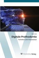 Digitale Prothodontie 6200663114 Book Cover