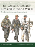 The 'Grossdeutschland' Division in World War II: The German Army's premier combat unit 1472855922 Book Cover