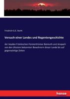 Versuch einer Landes und Regentengeschichte (German Edition) 3743623773 Book Cover