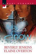Baby, Let It Snow: I'll Be Home for Christmas\Second Chance Christmas 0373862334 Book Cover