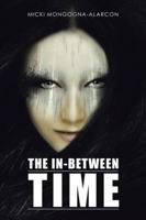 The In-Between Time 1504983505 Book Cover