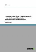 Leb wohl lieber Dachs von Susan Varley. Eine Analyse und didaktische M�glichkeiten in der Grundschule 3640256069 Book Cover