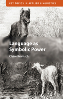 Language as Symbolic Power 1108798896 Book Cover