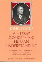 An Essay Concerning Humane Understanding: Volume 2, Books 3-4 0486205312 Book Cover