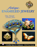 Antique Enameled Jewelry (Schiffer Book for Collectors) 0764319914 Book Cover