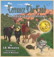 Terrance The Toad: An Adventure Unknown B0C2S9T6GR Book Cover