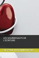 LES SOUBRESAUTS DE L'ECRITURE 1980870527 Book Cover