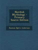 Nordisk Mythologi 1022824112 Book Cover
