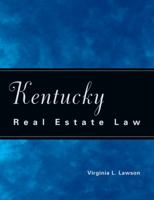 Kentucky Real Estate Law 0324143893 Book Cover