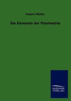 Die Elemente Der Planimetrie 3846007552 Book Cover