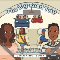 The Big Road Trip Coloring Book B0BN3QMGD9 Book Cover