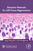 Bioactive Materials for Soft Tissue Regeneration 0323999980 Book Cover