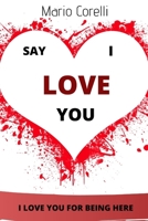 Love: Say I Love You B084DHDTSJ Book Cover