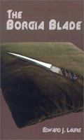 The Borgia Blade 0759602042 Book Cover