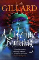 A Lifetime Burning 1905175256 Book Cover