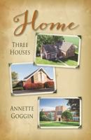 Home: Three Houses 1683141709 Book Cover