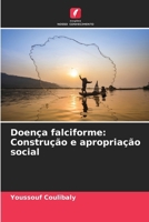 Doença falciforme: Construção e apropriação social (Portuguese Edition) 6208393868 Book Cover