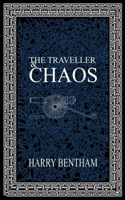 The Traveller and Chaos 1973387190 Book Cover
