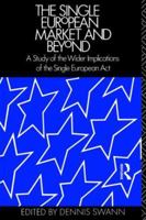 Single European Market & Beyond CL 041506161X Book Cover