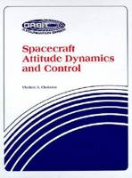 Spacecraft Attitude Dynamics and Control (Orbit, a Foundation Series) 0894640313 Book Cover