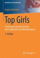 Top Girls: Feminismus Und Der Aufstieg Des Neoliberalen Geschlechterregimes 3658148276 Book Cover
