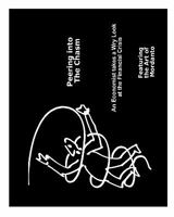 Peering into the Chasm: An Economist takes a Wry Look at the Financial Crisis 1449975496 Book Cover