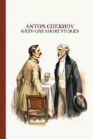 Sixty-One Short Stories: Chekhov's humorous stories | New Translation | Annotated (Kaleidoscope Lite) 1837461163 Book Cover