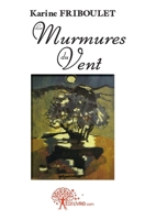 Les murmures du vent (French Edition) 2812139641 Book Cover