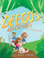 Deego's Adventures in Rhymeland B0CRH2BPQR Book Cover