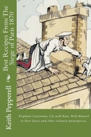 Best Recipes From The Siege of Paris 1870 1508524491 Book Cover