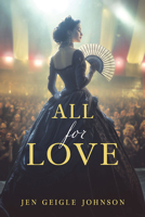 All for Love 1462151043 Book Cover
