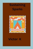 Sustaining Sparks 8964977750 Book Cover