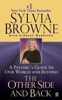 The Other Side and Back: A Psychic's Guide to Our World and Beyond 0451205731 Book Cover