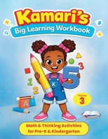 Kamari's Big Learning Workbook Volume 3 Math B0GXGH2TKC Book Cover