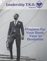 Leadership TKO magazine: Winter 2020 B08RRDTFCW Book Cover
