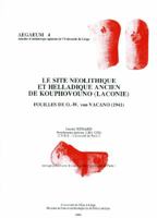 Le Site Neolithique Et Helladique Ancien de Kouphovouno (Laconie): Fouilles de O.-W. Von Vacano (1941) 9042924063 Book Cover