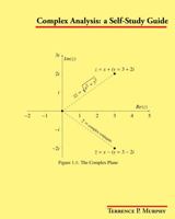 Complex Analysis: a Self-Study Guide 0996167153 Book Cover