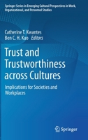 Trust and Trustworthiness across Cultures: Implications for Societies and Workplaces 3030567176 Book Cover