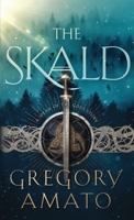 The Skald: A Spear of the Gods Story B0FCJN1JYB Book Cover