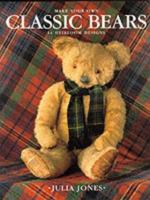 Make Your Own Classic Bears 0517102056 Book Cover