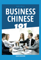 Business Chinese 101 1487808550 Book Cover